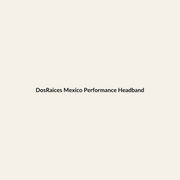 DosRaices Mexico Performance Headband premium Hispanic heritage apparel