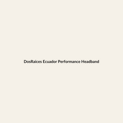 DosRaices Ecuador Performance Headband premium Hispanic heritage apparel